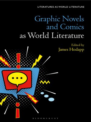 cover image of Graphic Novels and Comics as World Literature